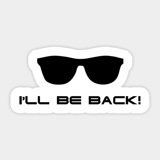 Terminator I'll Be Back Sticker by GupShup